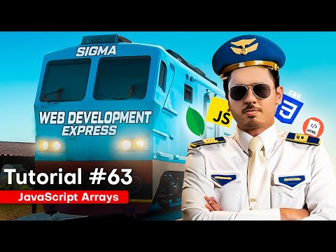 JavaScript Arrays | Sigma Web Development Course – Tutorial #63