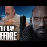 The Absolute Chaos of The Day Before