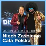 Marcin Miller & Big Boss – Niech zaśpiewa cała Polska