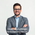 Specialized Services: Directory Listings for Exceptional Results