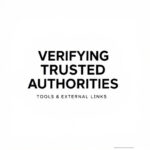 Verifying Trusted Authorities: Tools & External Links