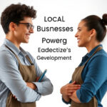 Local Businesses: Powering Community Development & Trust