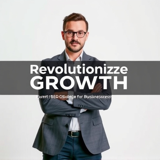 Revolutionize Growth: Expert SEO Guidance for Business Success