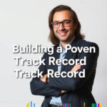Building a Proven Track Record: Strategies for Success