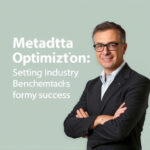 Metadata Optimization: Setting Industry Benchmarks for Success