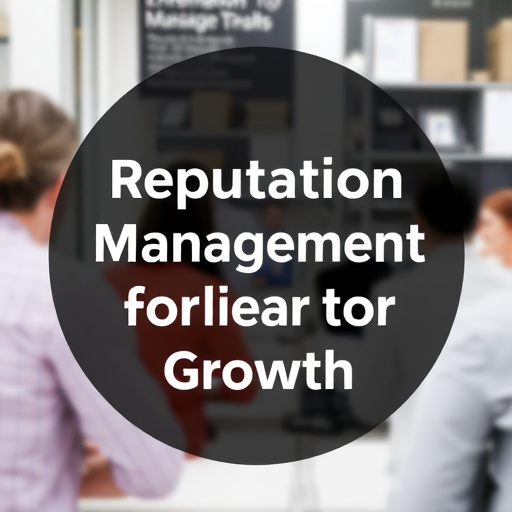 Reputation management