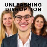 Unleashing Disruption: Industry Leaders Shaping the Future through Directory Listings