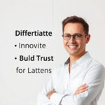 GSC: Differentiate, Innovate, Build Trust for Lasting Advantage
