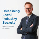 Unleashing Local Industry Secrets: Trends & Strategies for Success