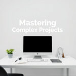 Mastering Complex Projects: Off-Page SEO Strategies for Success