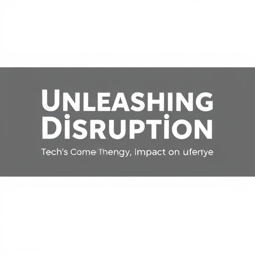 Unleashing Disruption: Tech's Game-Changing Impact on Industries
