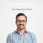 Sustainable Success: Audit, Strategize, Grow Your Brand
